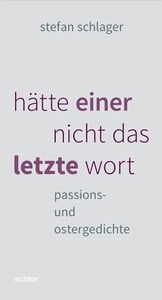 Hätte einer nicht das letzte Wort