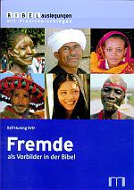 Fremde als Vorbilder in der Bibel