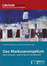 Das Markusevangelium